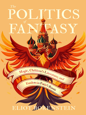 cover image of The Politics of Fantasy